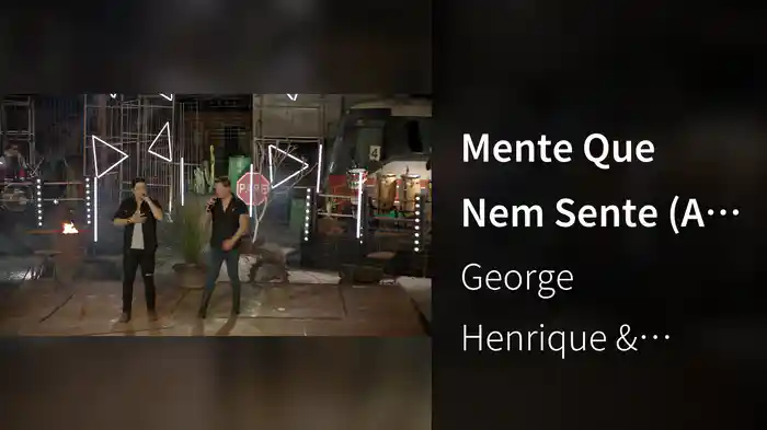 Mente Que Nem Sente (Ao Vivo Em Goiânia / 2020)