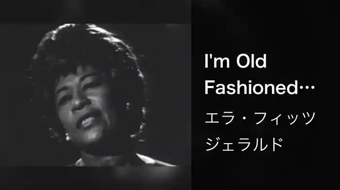I'm Old Fashioned (Live On The Ed Sullivan Show, May 5, 1963)