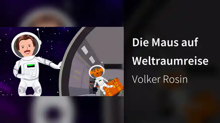 Die Maus auf Weltraumreise