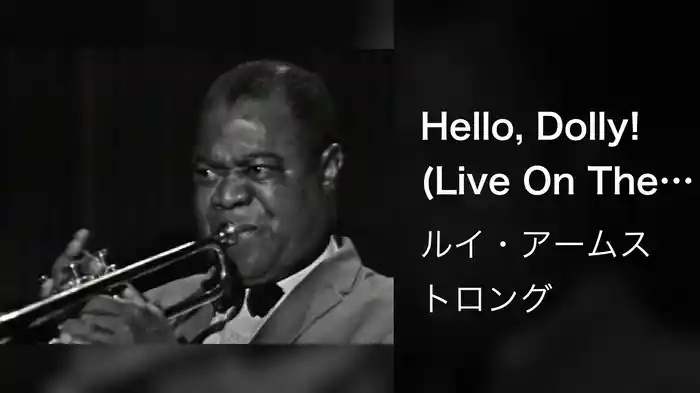 Hello, Dolly! (Live On The Ed Sullivan Show, October 4, 1964)