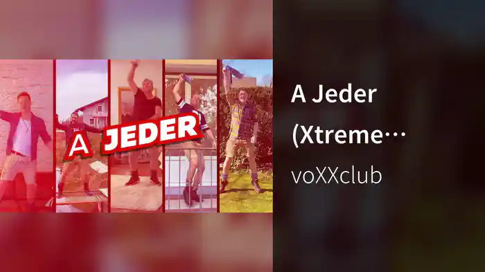 A Jeder (Xtreme Sound Partymix / Lyric Video)
