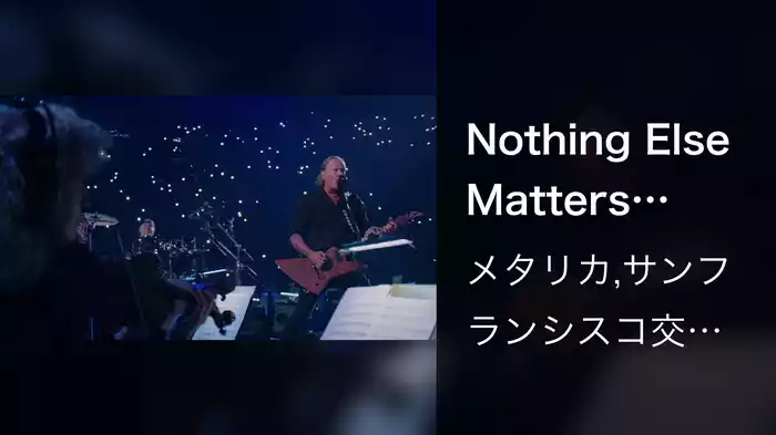 Nothing Else Matters (Live)