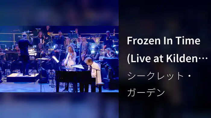 Frozen In Time (Live at Kilden / 2015)