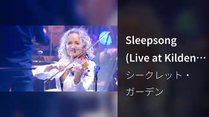 Sleepsong (Live at Kilden / 2015)