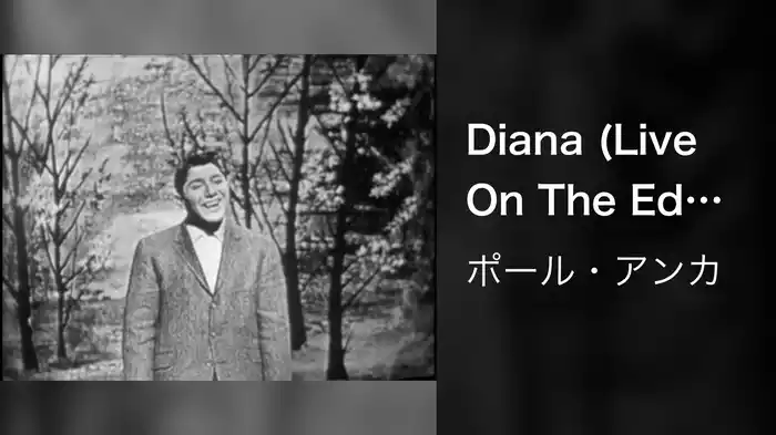 Diana (Live On The Ed Sullivan Show, November 3, 1957)
