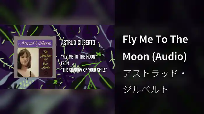 Fly Me To The Moon (Audio)