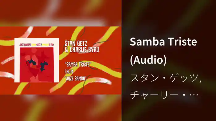 Samba Triste (Audio)