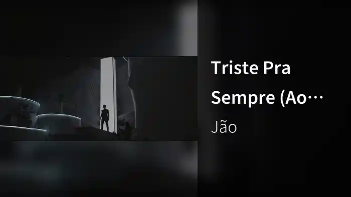 Triste Pra Sempre (Ao Vivo Em São Paulo / 2019)