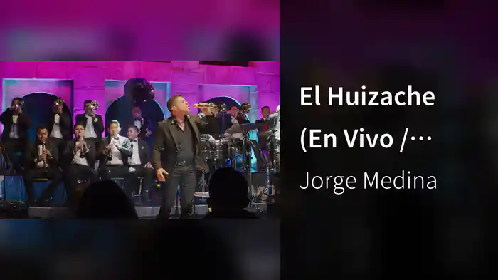 El Huizache (En Vivo / Versión Acústica)