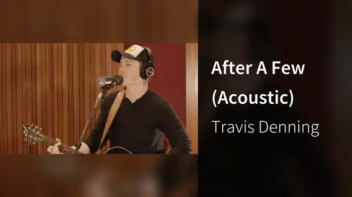 After A Few (Acoustic)