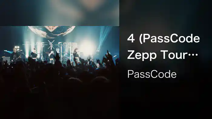 4 (PassCode Zepp Tour 2019 at Zepp Osaka Bayside)