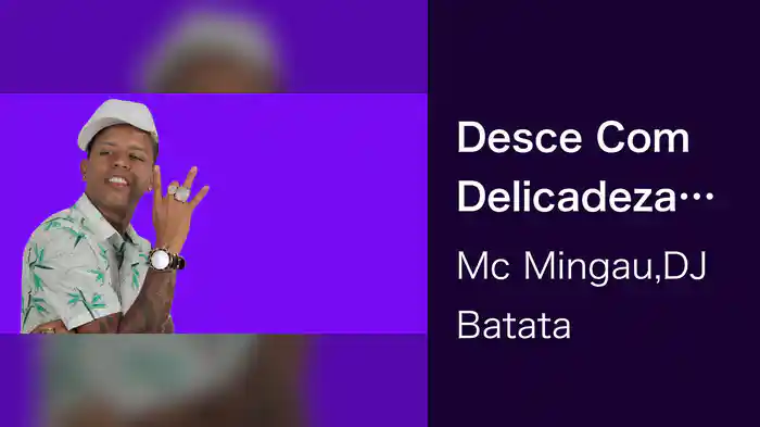 Desce Com Delicadeza (Lyric Video)