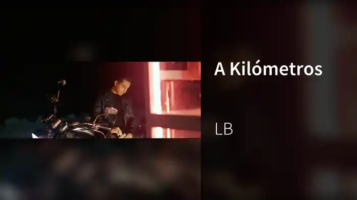 A Kilómetros