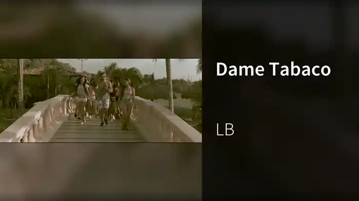 Dame Tabaco