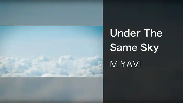 Under The Same Sky
