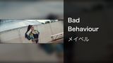 Bad Behaviour