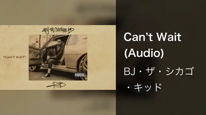 Can’t Wait (Audio)