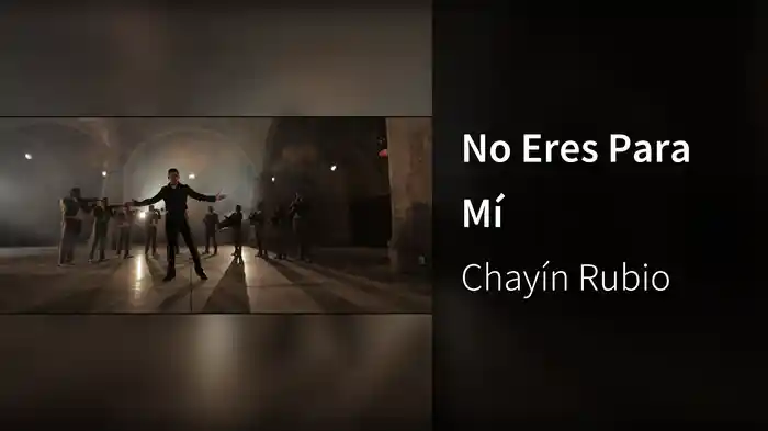No Eres Para Mí