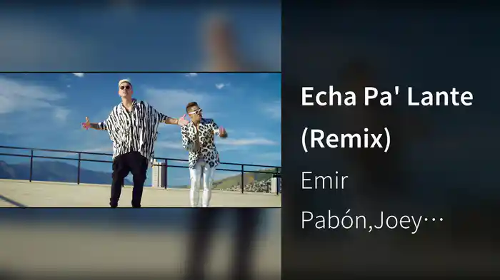 Echa Pa' Lante (Remix)