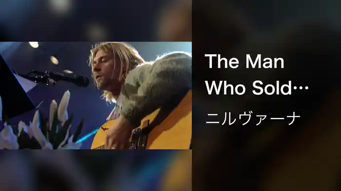 The Man Who Sold The World (Live On MTV Unplugged, 1993 / Unedited)