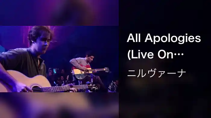 All Apologies (Live On MTV Unplugged, 1993 / Unedited)
