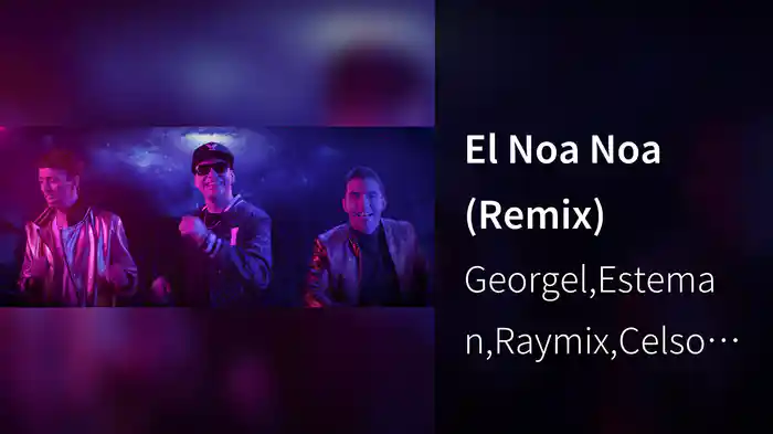 El Noa Noa (Remix)