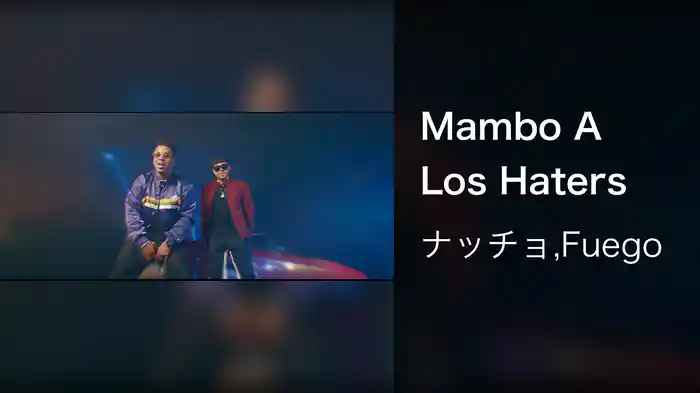 Mambo A Los Haters