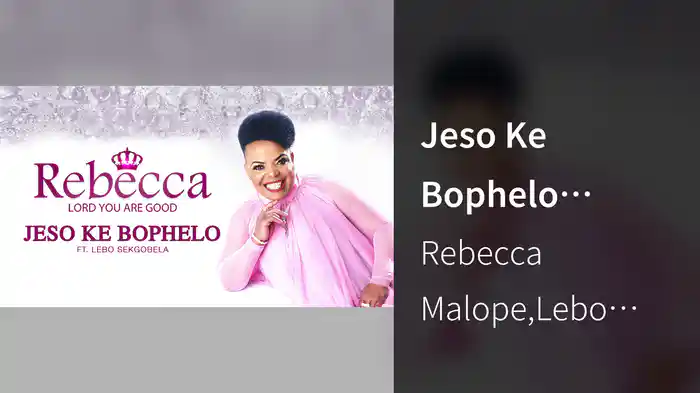 Jeso Ke Bophelo (Audio)
