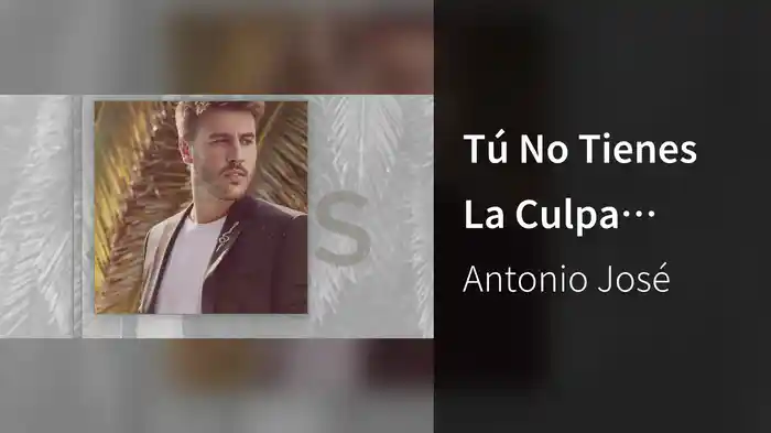Tú No Tienes La Culpa (Audio)