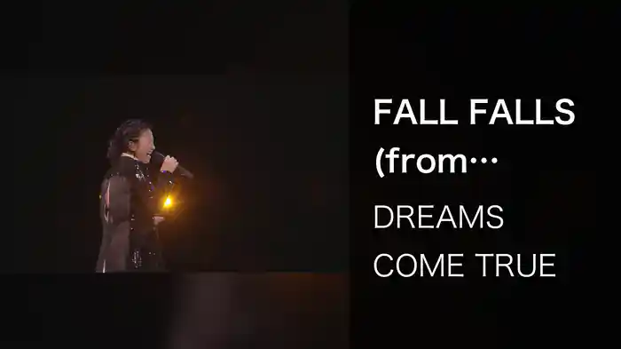 FALL FALLS (from ATTACK25 TOUR 2014 Live Ver.)