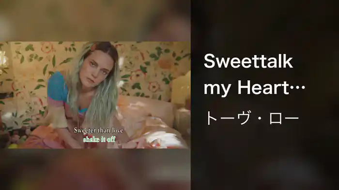 Sweettalk my Heart (Lyric Video)