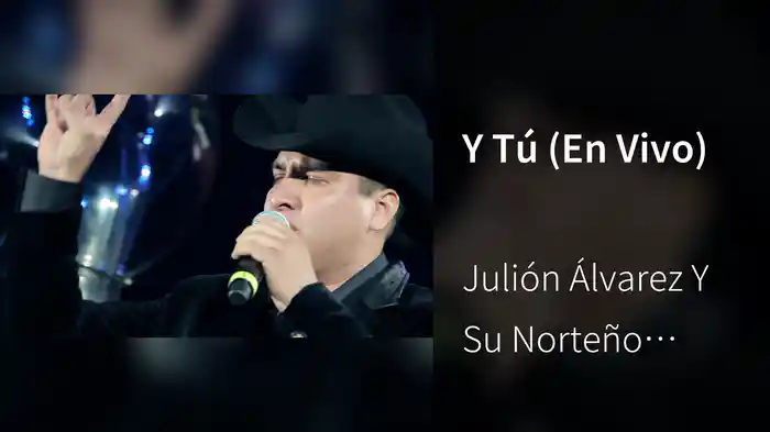Y Tú (En Vivo)
