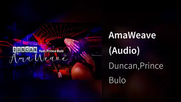 AmaWeave (Audio)