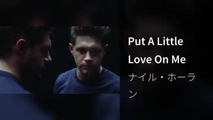 Put A Little Love On Me