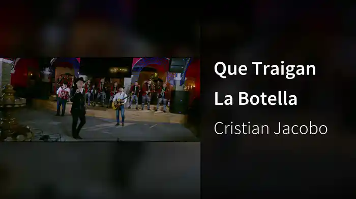 Que Traigan La Botella
