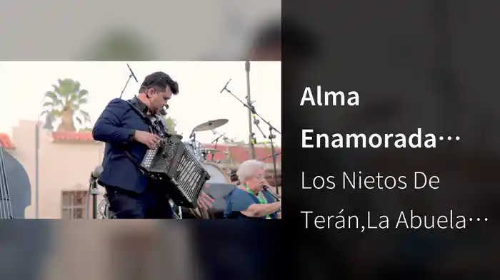 Alma Enamorada (En Vivo Desde Gral. Terán, N.L)