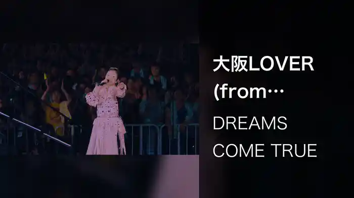 大阪LOVER (from DWL2019 Live Ver.)