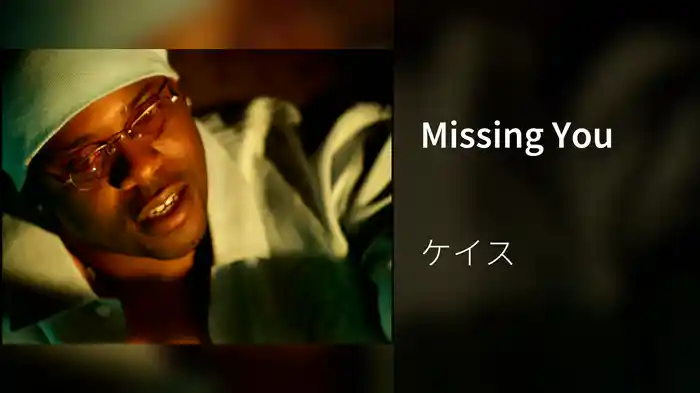 Missing You