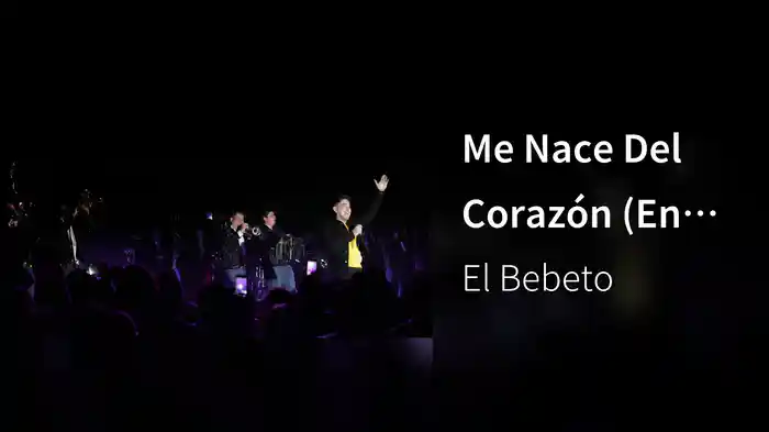 Me Nace Del Corazón (En Vivo)