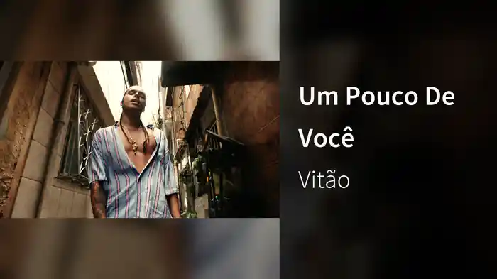 Um Pouco De Você