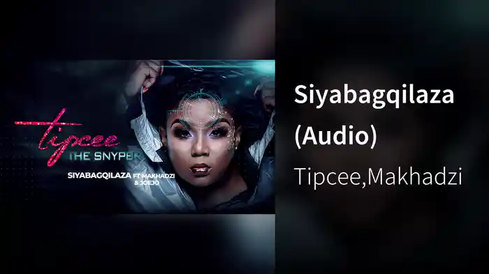 Siyabagqilaza (Audio)