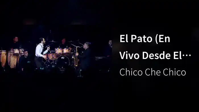 El Pato (En Vivo Desde El Lunario Del Auditorio Nacional)
