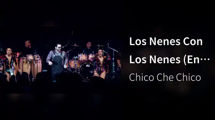 Los Nenes Con Los Nenes (En Vivo Desde El Lunario Del Auditorio Nacional)