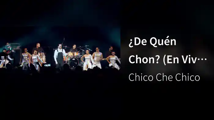 ¿De Quén Chon? (En Vivo Desde El Lunario Del Auditorio Nacional)