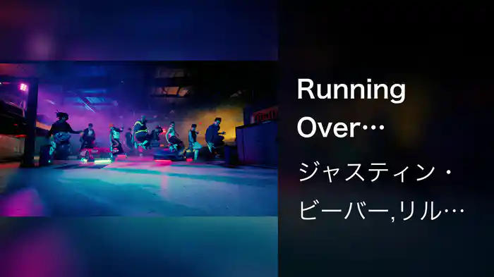 Running Over (CHANGES: The Movement)