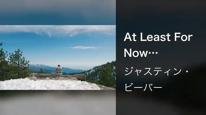 At Least For Now (CHANGES: The Movement)