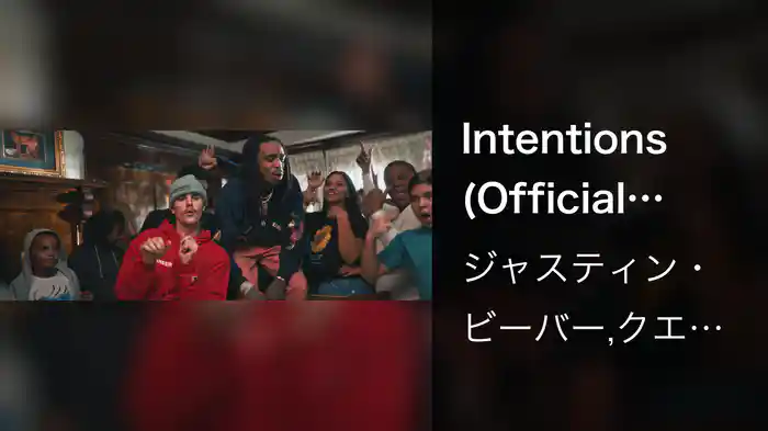 Intentions (Official Video (Short Version))