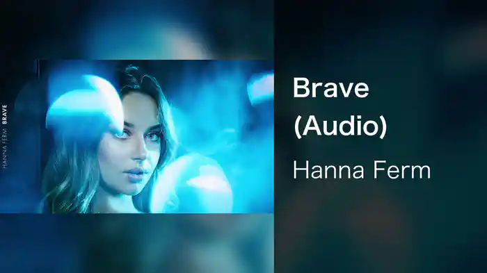 Brave (Audio)
