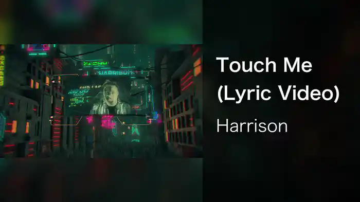 Touch Me (Lyric Video)