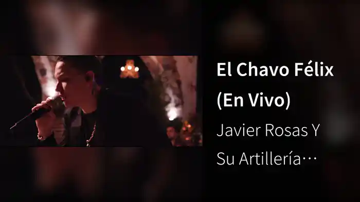 El Chavo Félix (En Vivo)